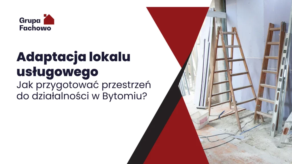 Adaptacja lokalu usługowego Bytom